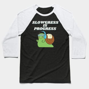 Slowgress - Gym Snail Baseball T-Shirt